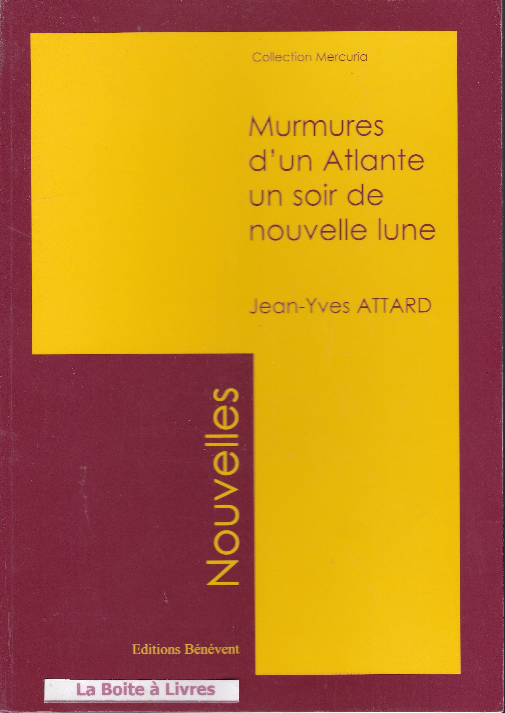 Murmures d'un atlante un soir de nouvelle lune book