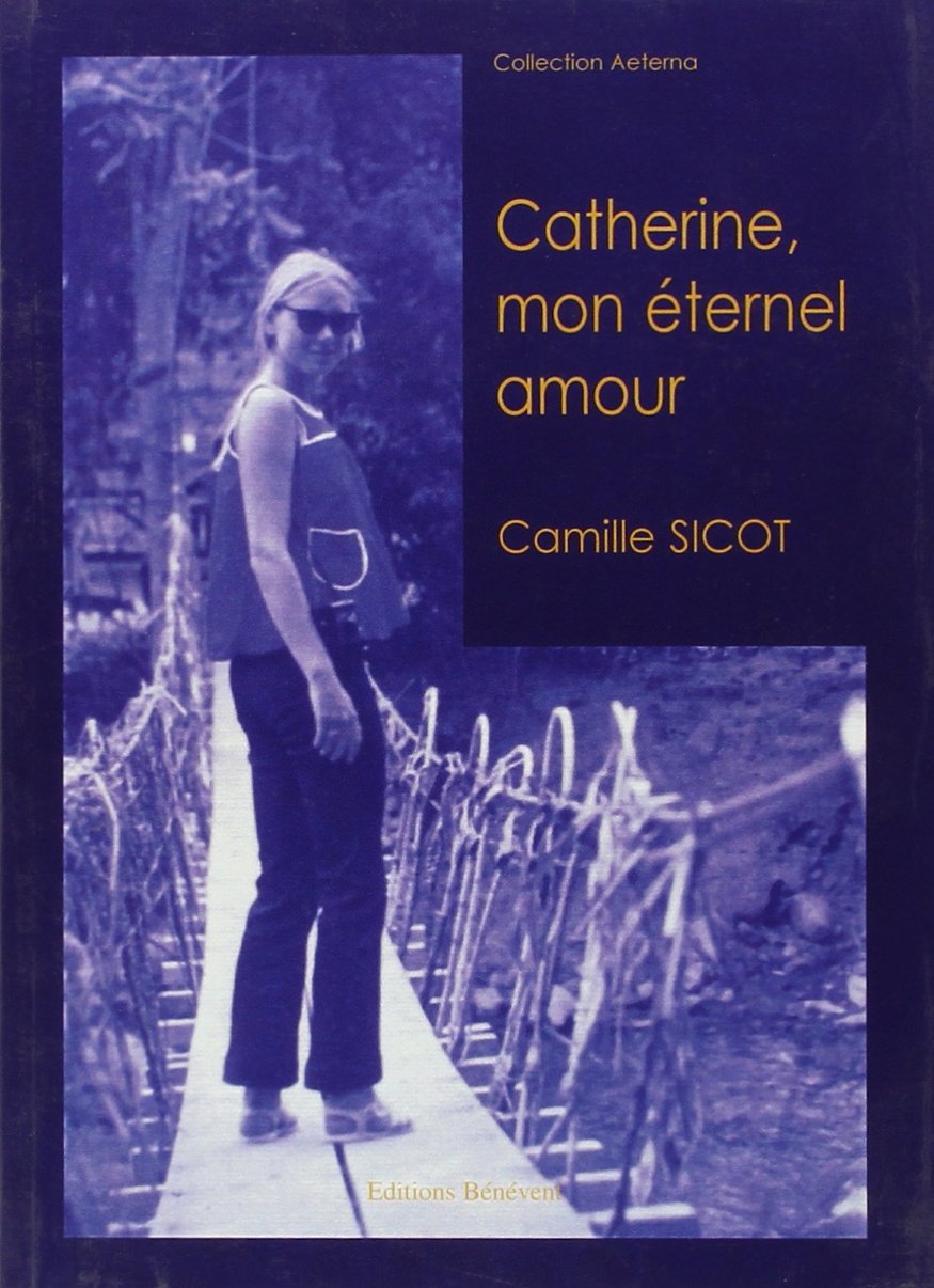 Catherine. Mon Eternel Amour book