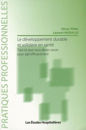 Le Développement durable et solidaire en santé book