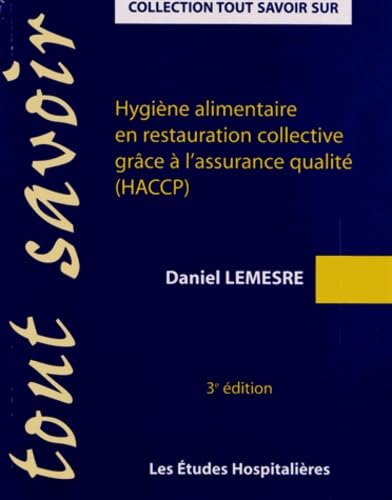 Hygiène alimentaire en restauration collective grâce à l'assurance qualité (HACCP) book
