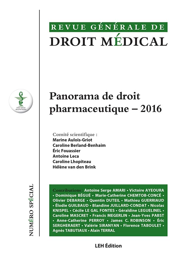 Panorama de droit pharmaceutique 2016 Medicine
