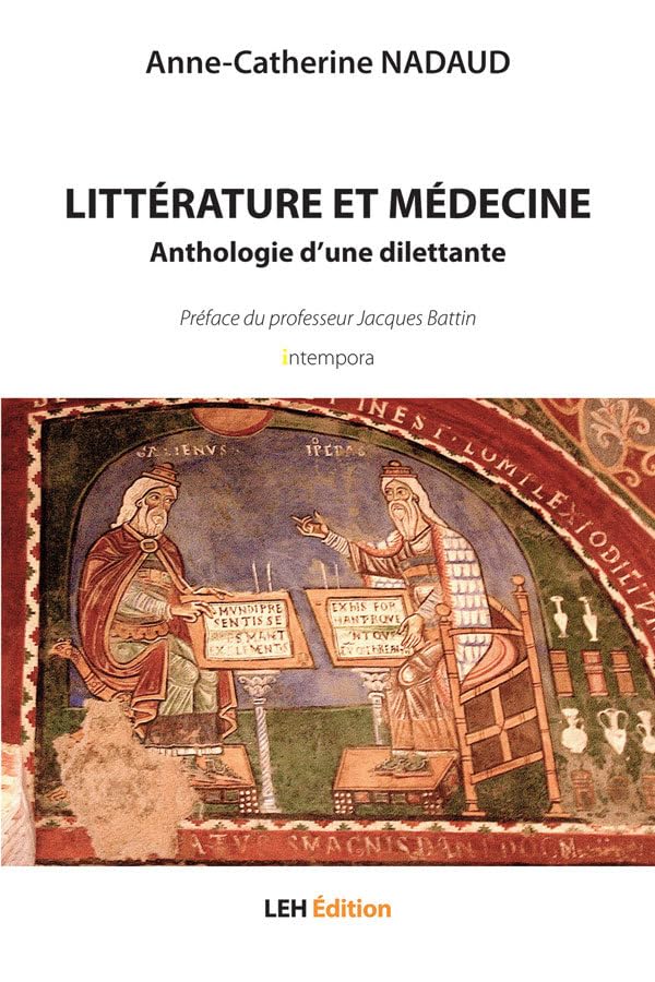 Littérature et médecine: Anthologie d'une dilettante book