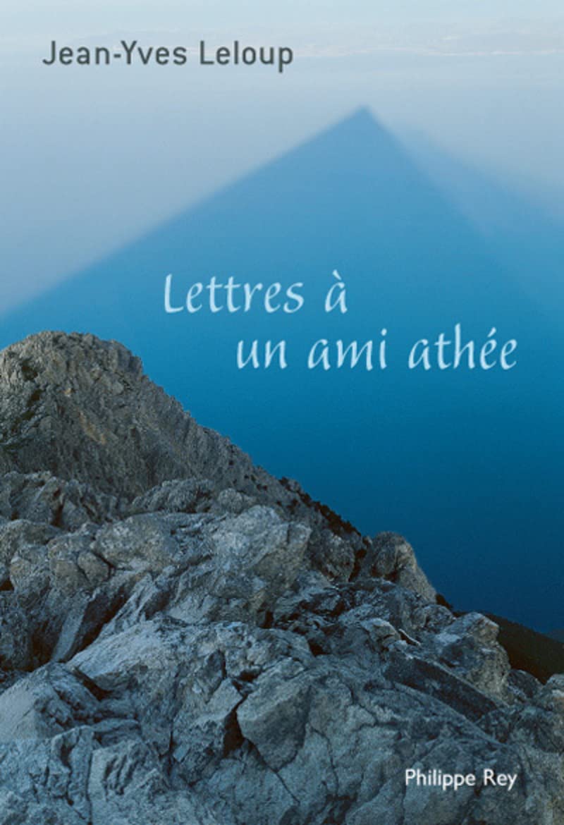 Lettres à un ami athée Philosophy