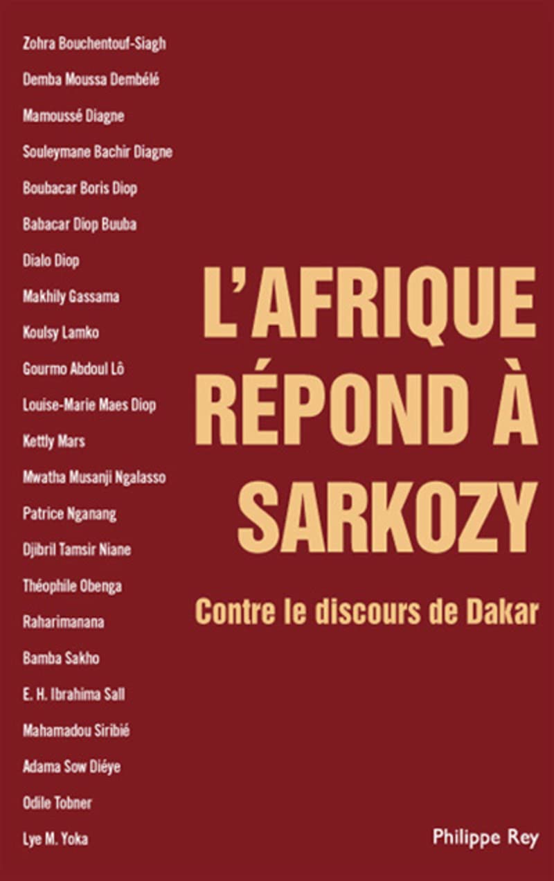 L'Afrique répond à Sarkozy - Contre le discours de Dakar Social Sciences