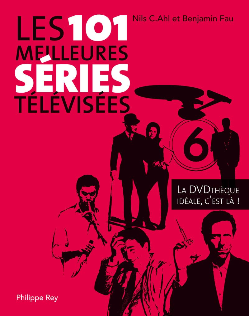 Les 101 meilleures séries télévisées. La DVD thèque idéale, c'est là ! Media & Communication
