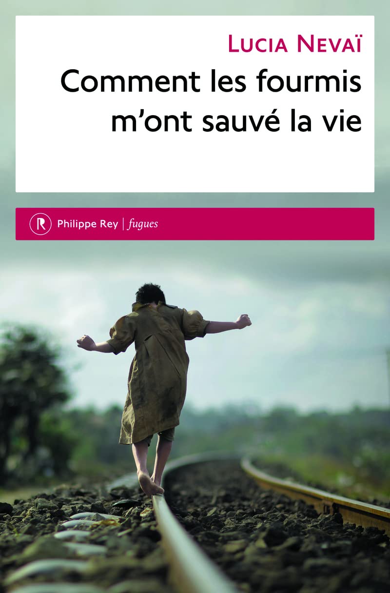Comment les fourmis m'ont sauvé la vie book