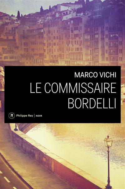 Product Image: Le commissaire Bordelli. Vol. 1
