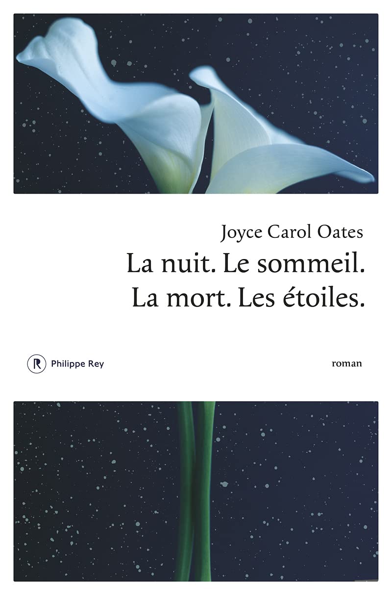 La nuit. Le sommeil. La mort. Les étoiles. Contemporary literature