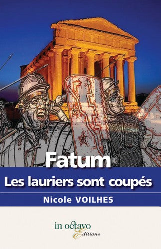 Fatum : les lauriers sont coupés Books