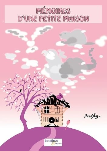 Mémoires d'une petite maison book