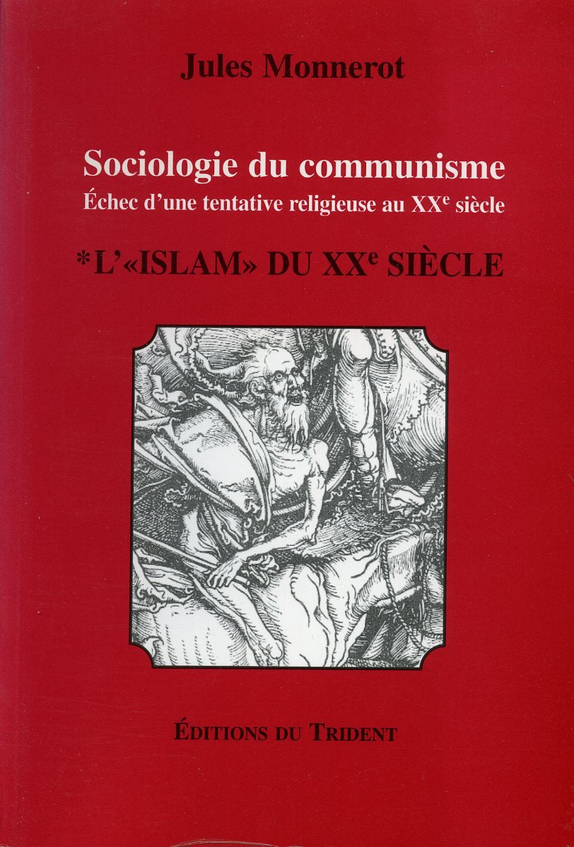 Sociologie du communisme. L'islam du XXe siècle Books