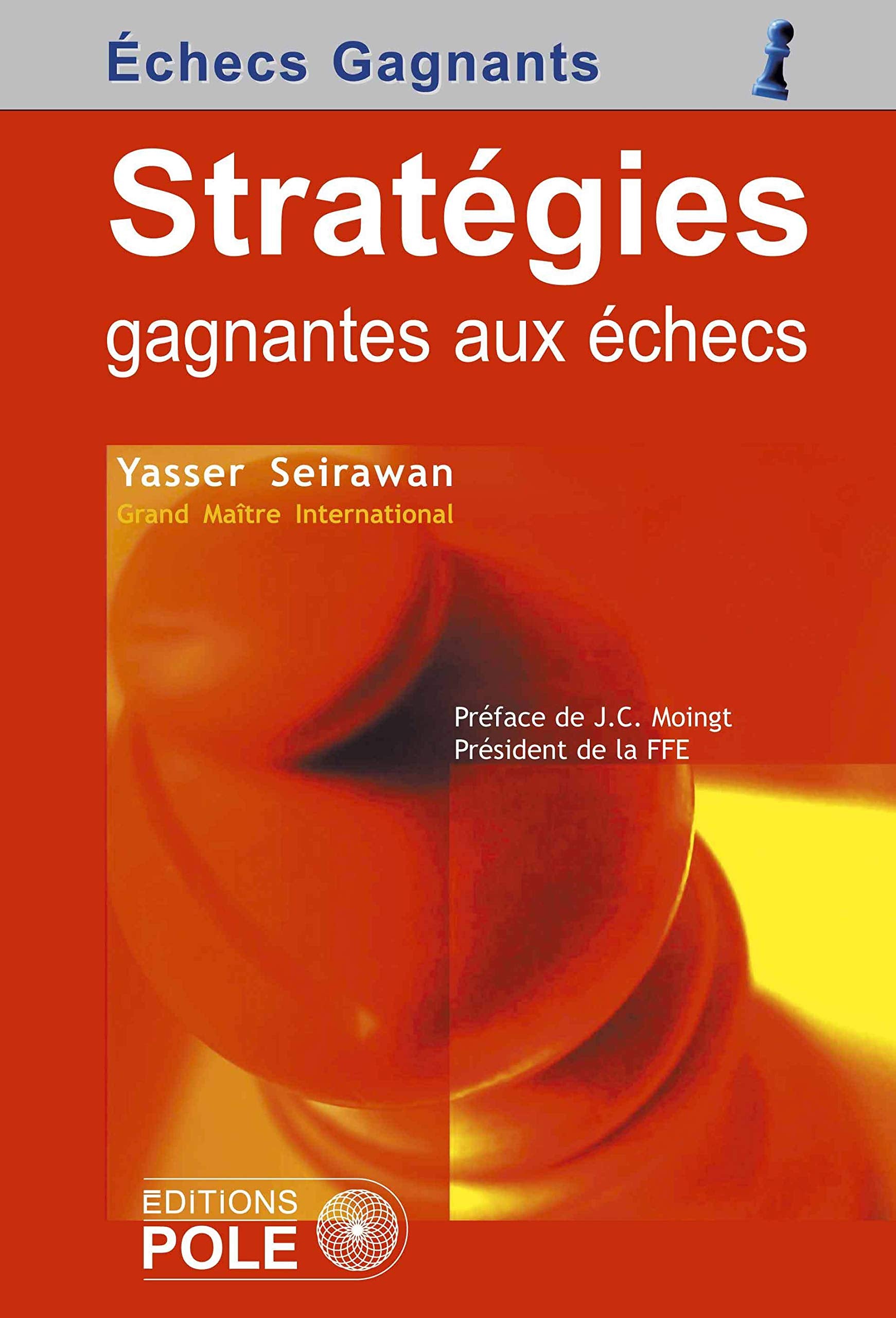 STRATEGIES GAGNANTES AUX ECHECS Leisure, Home & Garden