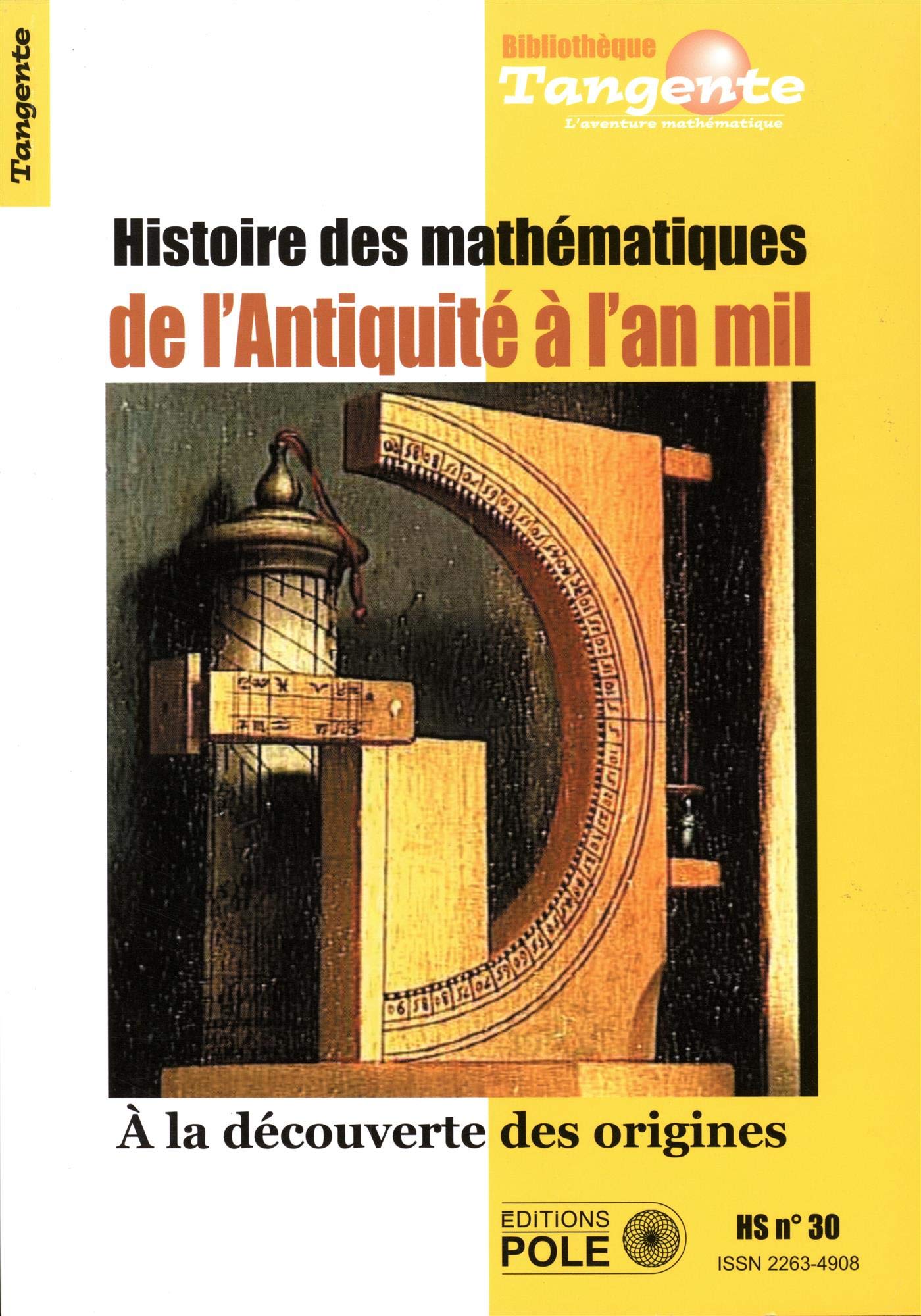 Histoire des mathématiques de l'Antiquité à l'an mil book