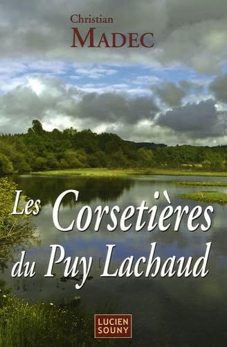 Les corsetières du Puy Lachaud book