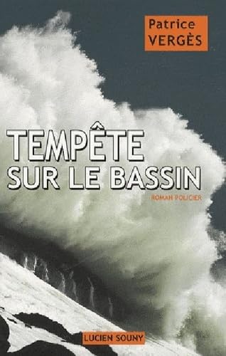 Tempête sur le bassin book