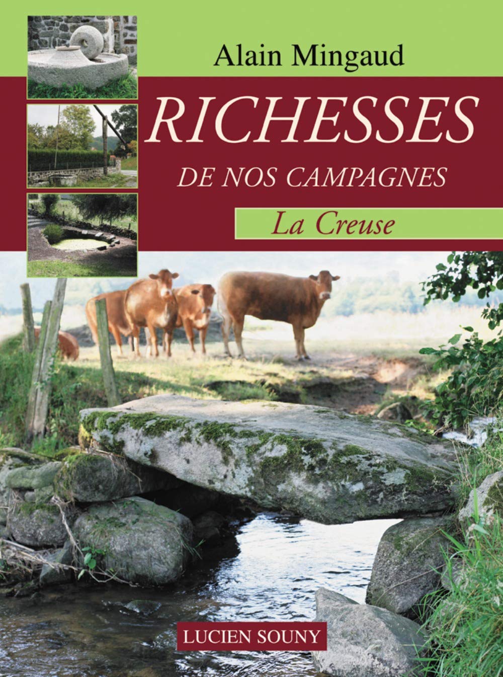 Richesses de nos campagnes: La Creuse book