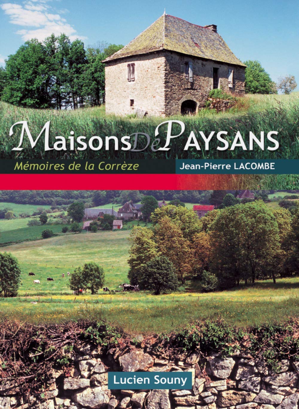 Maisons de paysans: Mémoires de la Corrèze Books