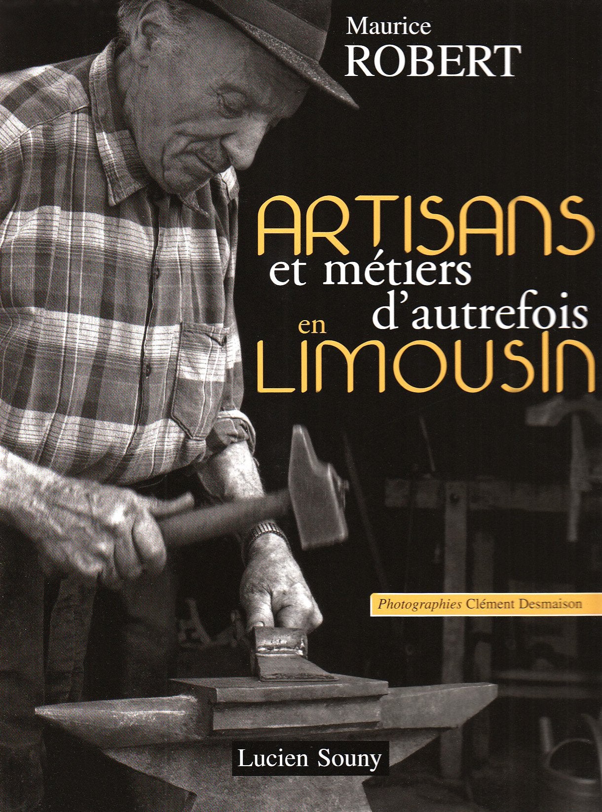 Artisans et métiers d'autrefois en Limousin Books
