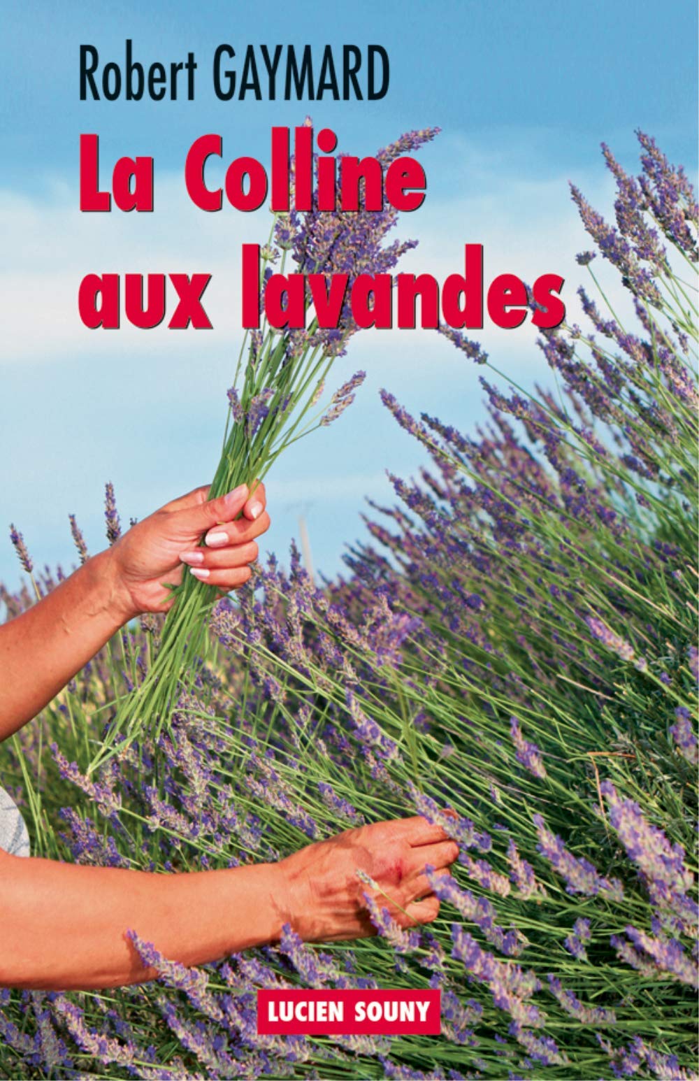 La colline aux lavandes book