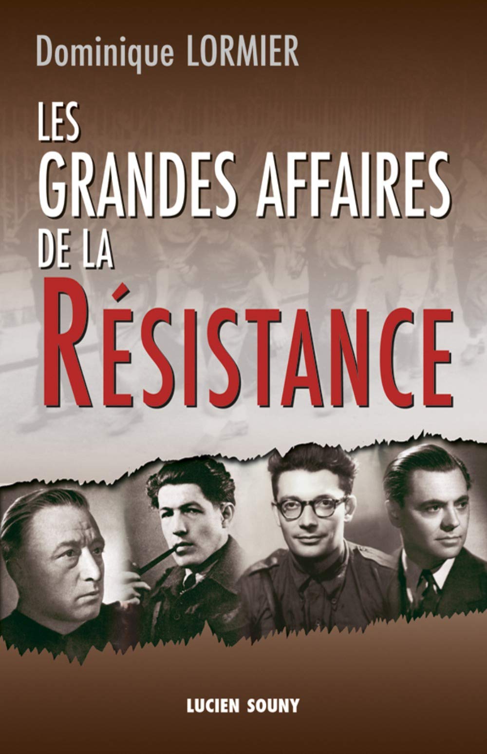 Les grandes affaires de la résistance book