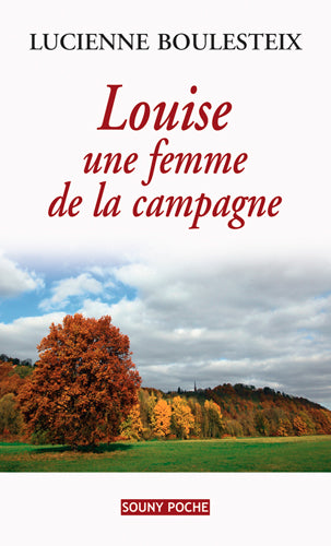 Louise, une femme de la campagne book