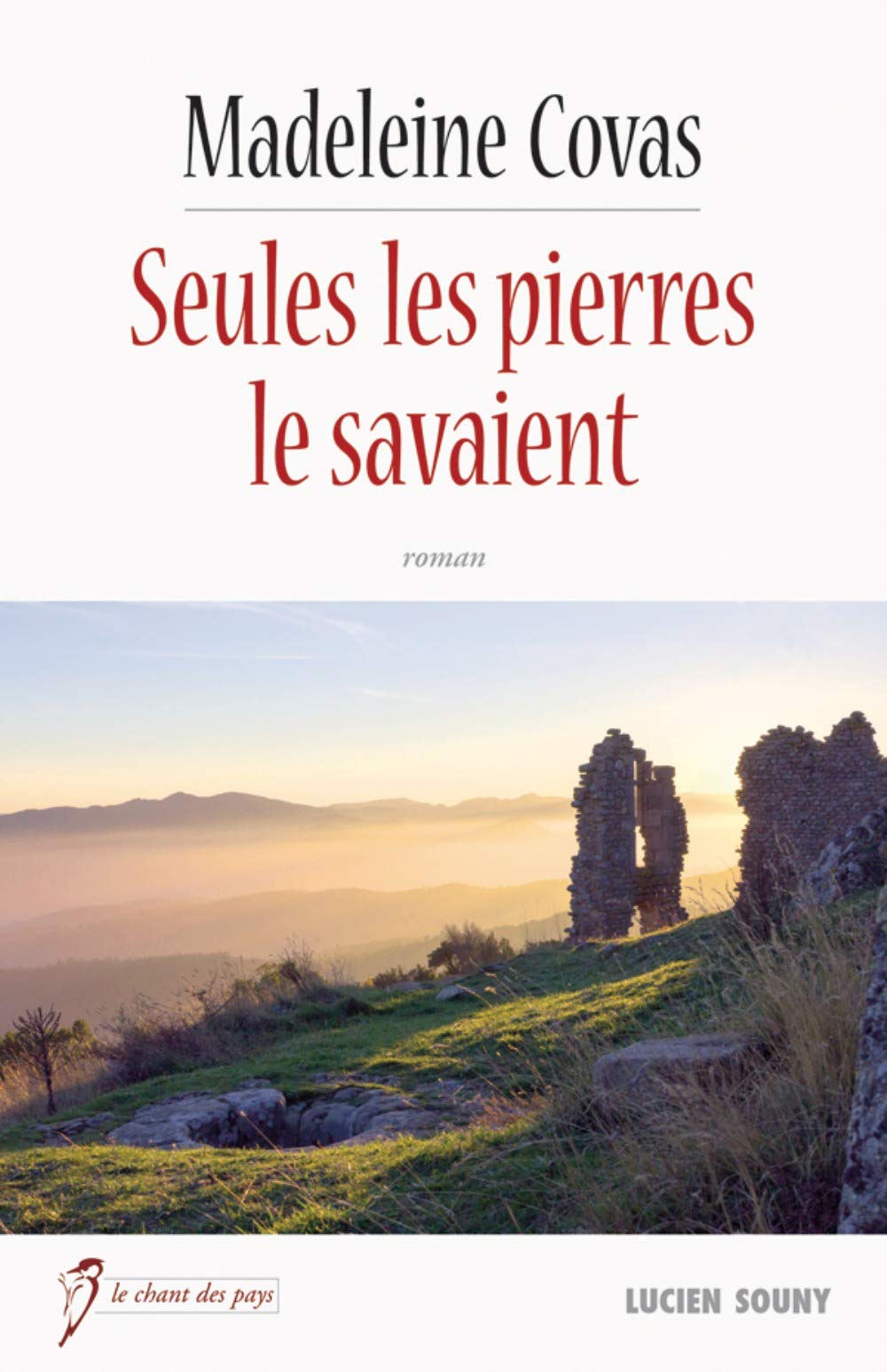 Seules les pierres le savaient Books