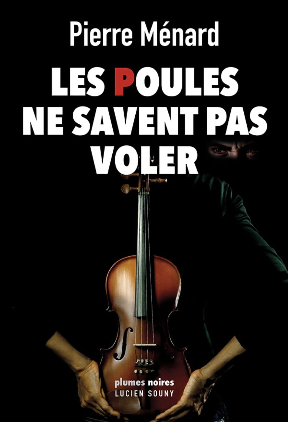 Les poules ne savent pas voler : Plumes noires book