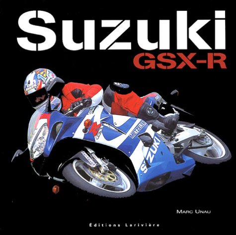 Suzuki GSX-R: 1985-2005, 20 ans d'histoire book