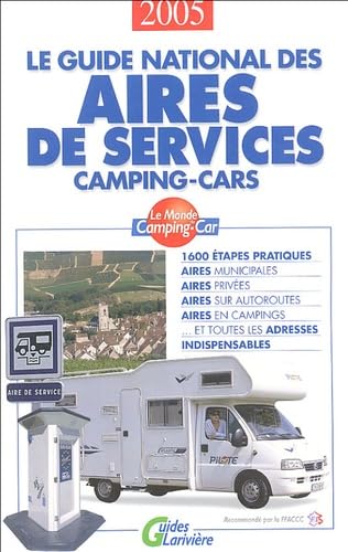 Le guide national des aires de services camping-cars book