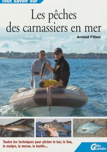 Les pêches des carnassiers en mer book