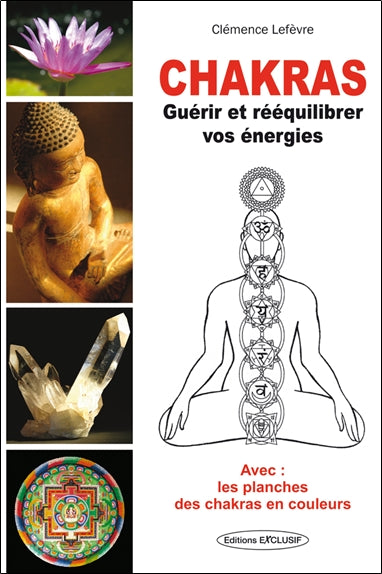 Chakras : guérir et rééquilibrer vos énergies Health, Nutrition & Fitness