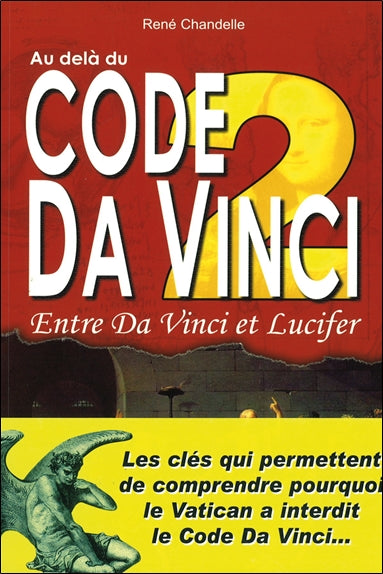 Au delà du code Da Vinci. Vol. 2. Entre Da Vinci et Lucifer book