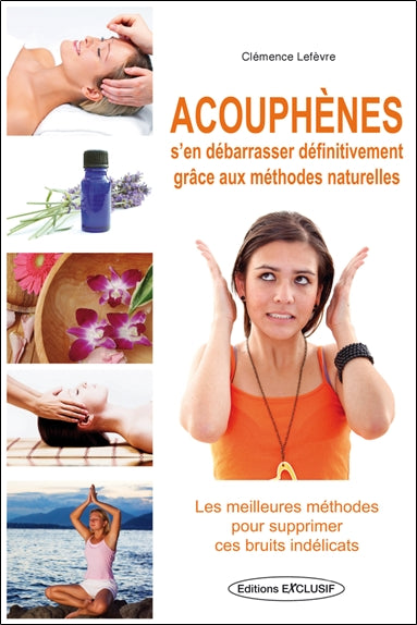 Acouphènes : s'en débarrasser définitivement grâce aux méthodes naturelles Parents & Children
