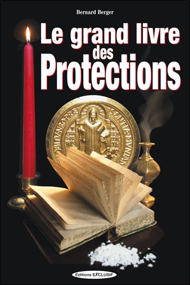 Le grand livre des protections book