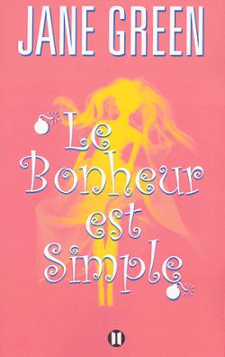Le bonheur est simple Books
