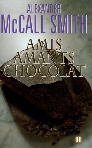 Amis, Partenaires, Chocolat Contemporary literature