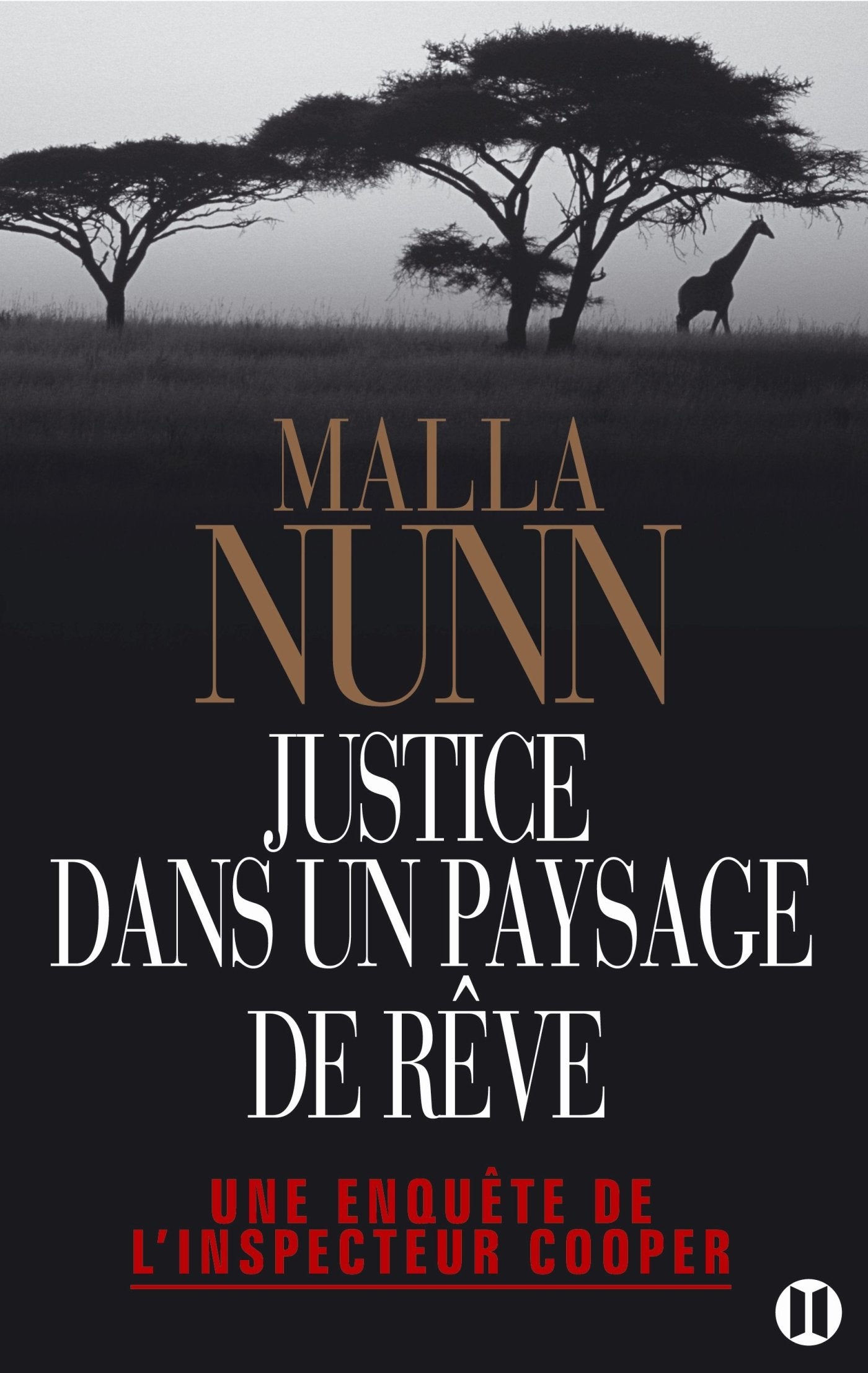 Justice dans un paysage de rêve: Une enquête de l'inspecteur Cooper book