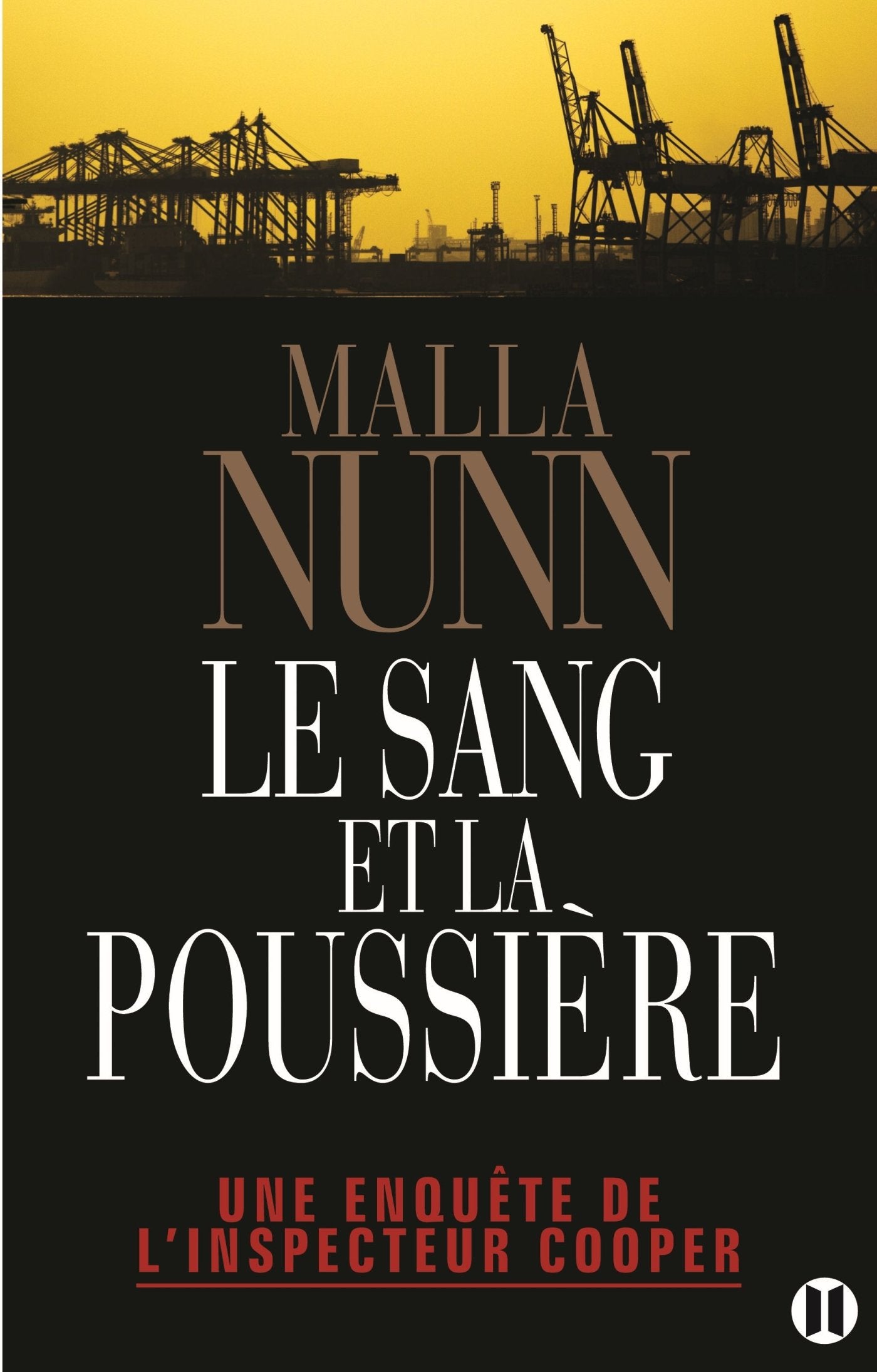 Le sang et la poussière: Une enquête de l'inspecteur Cooper book