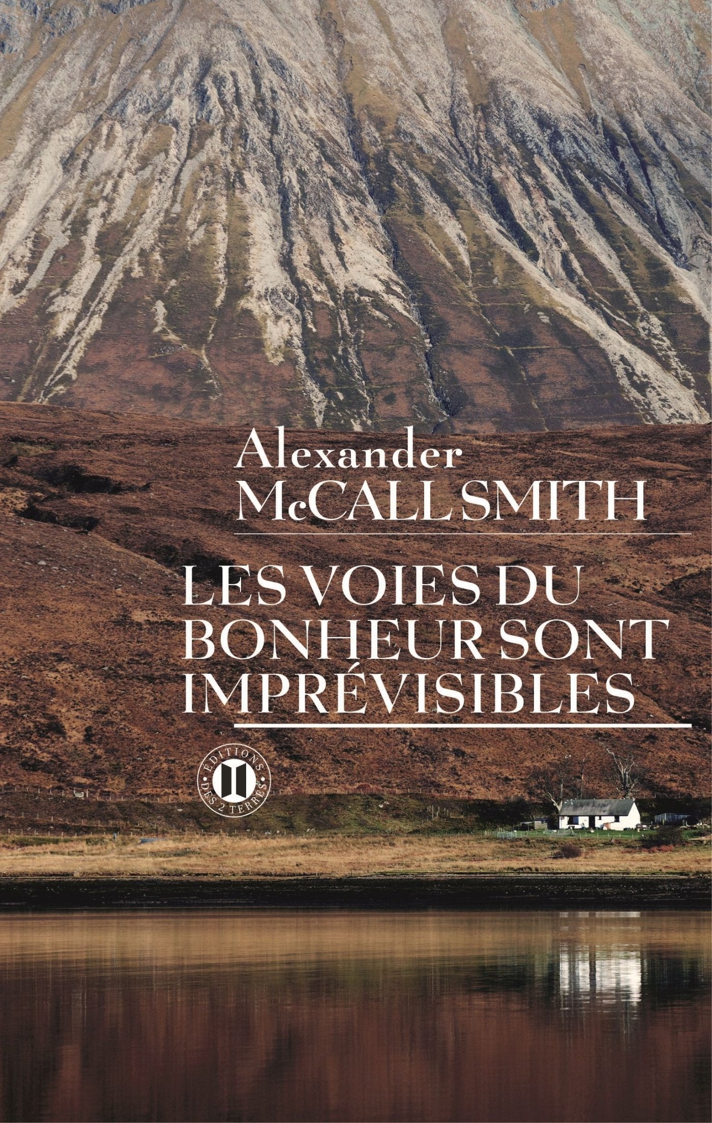 Les voies du bonheur sont imprévisibles book