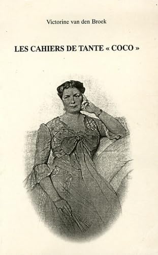 Les cahiers de tante "Coco" book