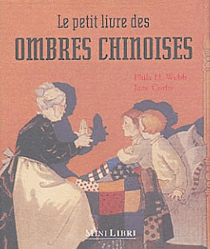 Le petit livre des ombres chinoises book