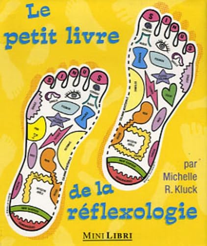 Le petit livre de la réflexologie Books