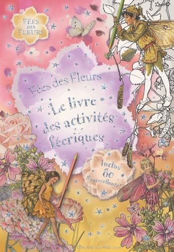 Le livre des activités féeriques book