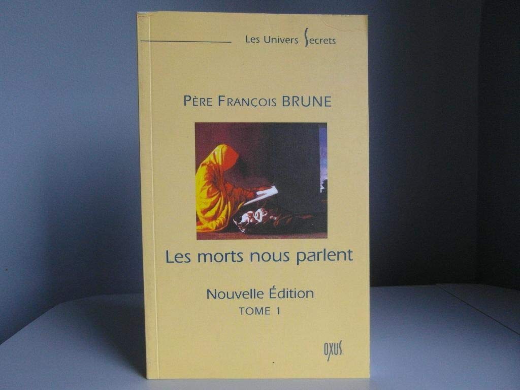 Morts nous parlent Tome 1 book