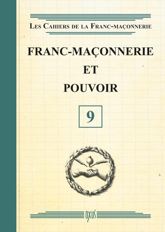 Franc-Maçonnerie et pouvoir - Livret 9 book