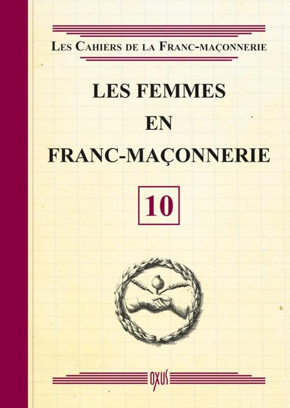 Les femmes en Franc-Maçonnerie - Livret 10 book