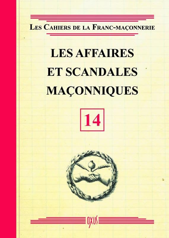 Les affaires et scandales maçonniques - Livret 14 Books