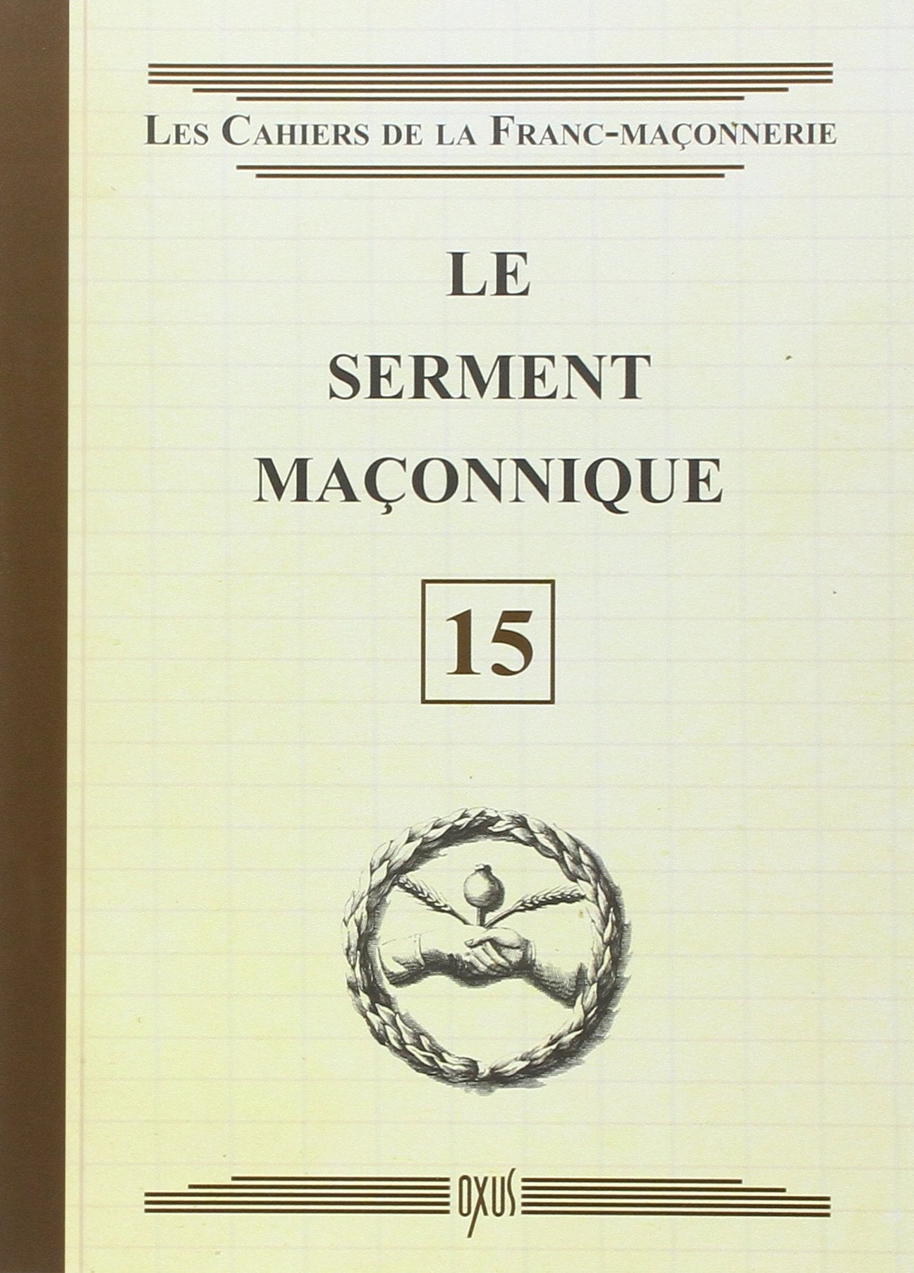 Le serment maçonnique - Livret 15 book