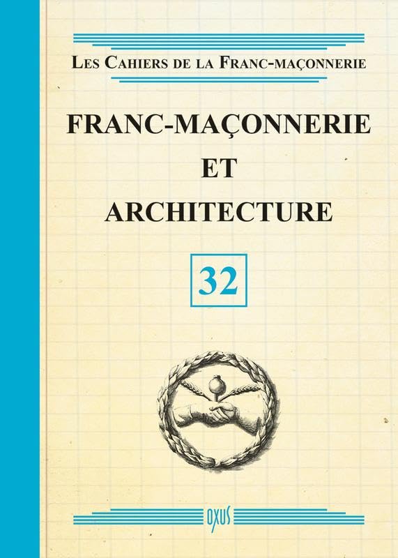 Product Image: Franc-maçonnerie et architecture - Livret 32