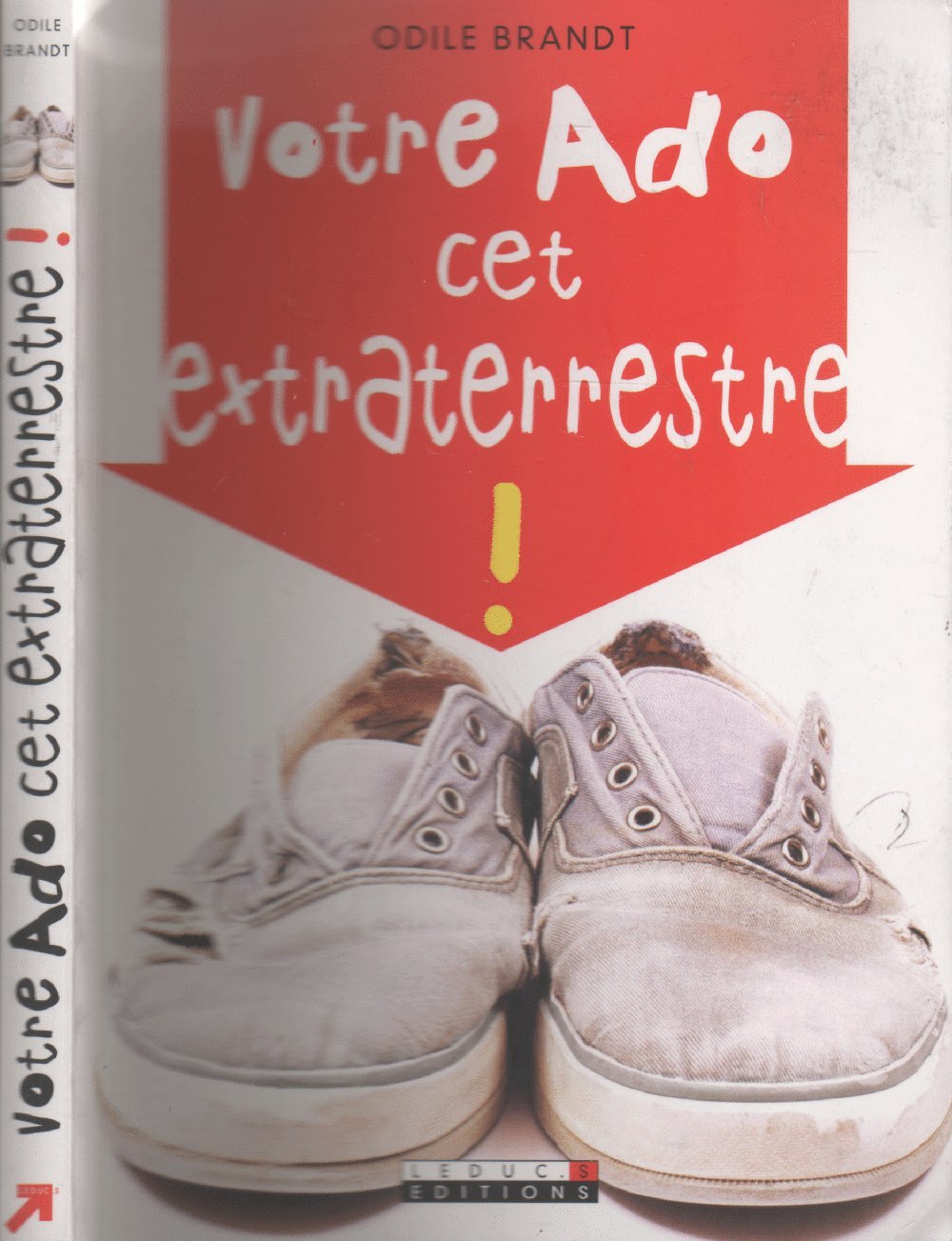 Votre ado, cet extraterrestre ! book